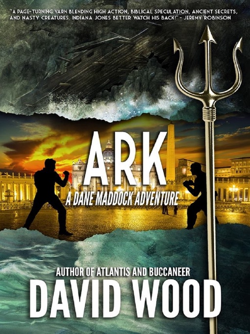 Title details for Ark by David Wood - Available